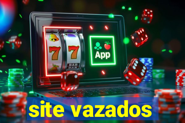 site vazados